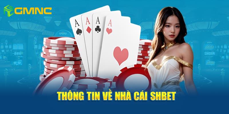 Giới thiệu sơ lược về nhà cái SHBET