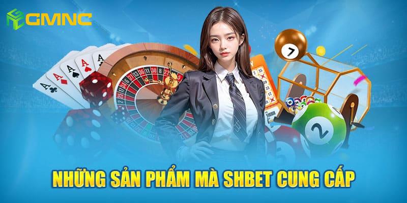 Top các sản phẩm được SHBET cung cấp